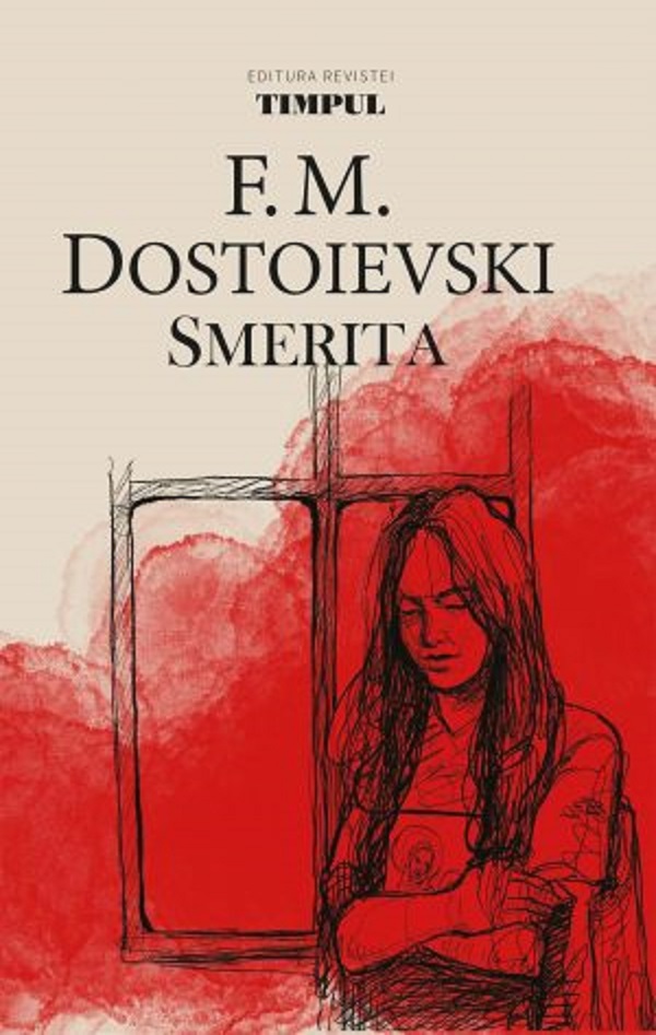 Smerita - F.M. Dostoievski