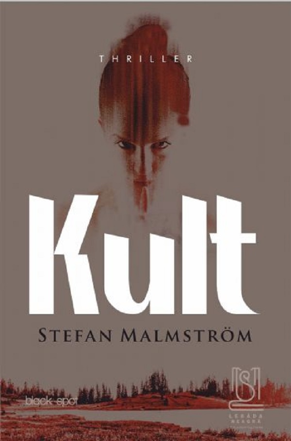 Kult - Stefan Malmstrom