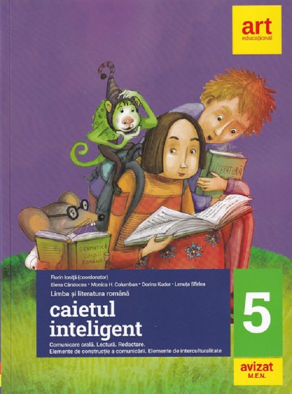 Caietul inteligent - Clasa 5 - Florin Ionita, Elena Carstocea, Monica H.Columban, Dorina Kudor, Lenuta Sfirlea