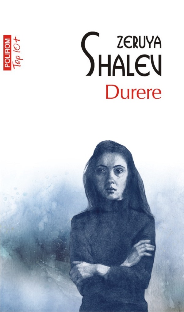 Durere - Zeruya Shalev