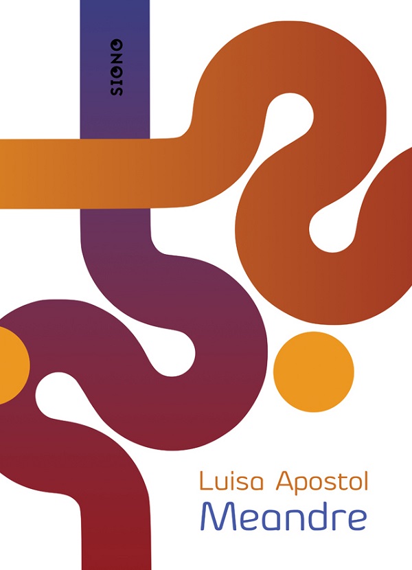 Meandre - Luisa Apostol