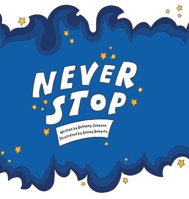 Never Stop - Bethany Johnson