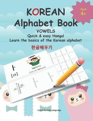 KOREAN Alphabet Book: Quick & easy Hangul Learn the basics of the Korean alphabet - Mamma Margaret