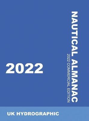 2022 Nautical Almanac - Uk Hydrographic