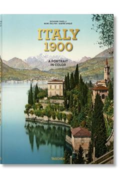 Italy 1900. a Portrait in Color - Giovanni Fanelli