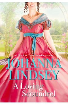 A Loving Scoundrel: A Malory Novelvolume 7 - Johanna Lindsey