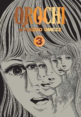 Orochi: The Perfect Edition, Vol. 3: Volume 3 - Kazuo Umezz