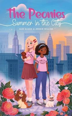 The Peonies: Summer in the City - Jennie Willink