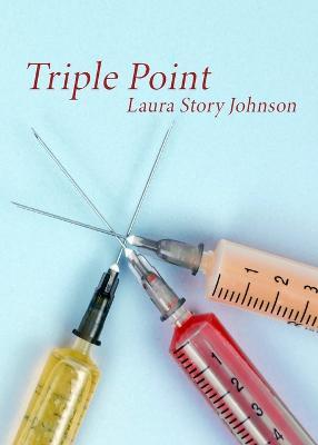 Triple Point - Laura Story Johnson