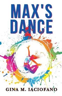 Poza produsului Max's Dance - Gina M. Iaciofano