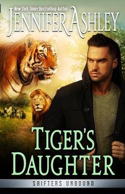 Tiger's Daugher - Jennifer Ashley