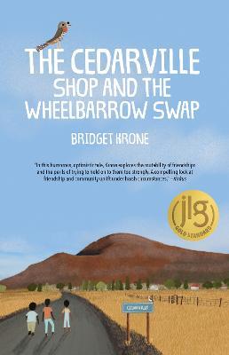 The Cedarville Shop and the Wheelbarrow Swap - Bridget Krone