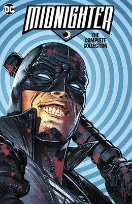 Midnighter: The Complete Collection - Steve Orlando