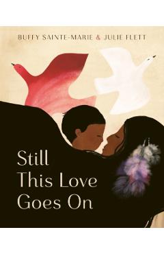 Still This Love Goes on - Buffy Sainte-marie