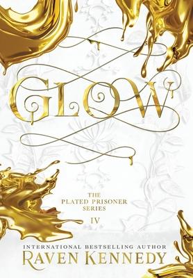 Glow - Raven Kennedy