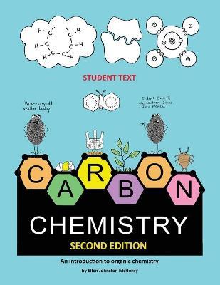 Carbon Chemistry student text - Ellen Mchenry