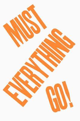Everything Must Go! - Jason Fulford