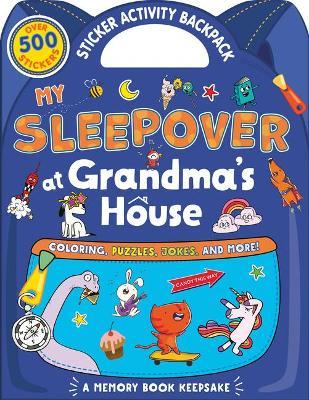 My Sleepover at Grandma's House - Hazel Quintanilla