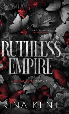 Ruthless Empire: Special Edition Print - Rina Kent