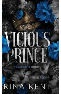 Poza produsului Vicious Prince: Special Edition Print - Rina Kent