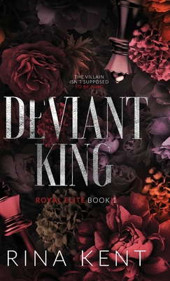 Deviant King: Special Edition Print - Rina Kent