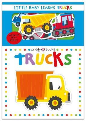 Little Baby Learns: Trucks - Roger Priddy
