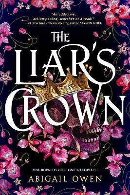 The Liar's Crown - Abigail Owen