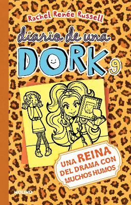 Una Reina del Drama Con Muchos Humos / Dork Diaries: Tales from a Not-So-Dorky Drama Queen - Rachel Ren�e Russell