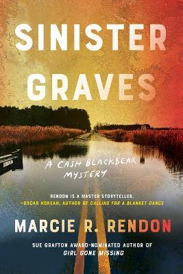 Sinister Graves - Marcie R. Rendon