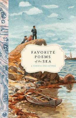 Favorite Poems of the Sea: A Coastal Collection - Bushel & Peck Books