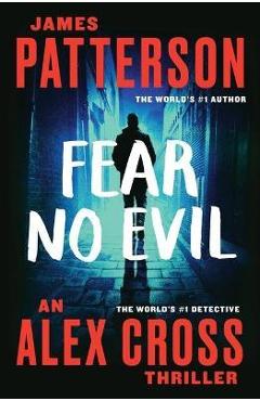 Coperta cărții 'Fear No Evil - James Patterson'