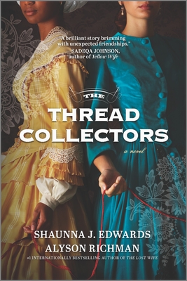 The Thread Collectors - Shaunna J. Edwards