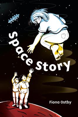 Space Story - Fiona Ostby