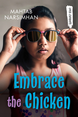 Embrace the Chicken - Mahtab Narsimhan