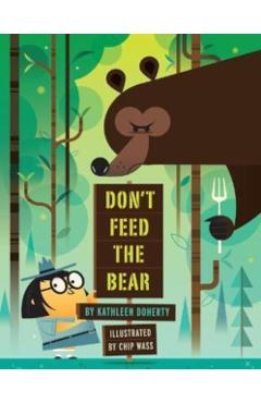 Don't Feed the Bear - Kathleen Doherty