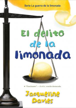 El Delito de la Limonada, 2 - Jacqueline Davies
