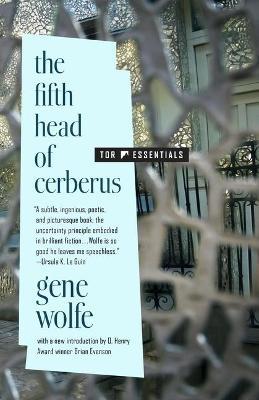 The Fifth Head of Cerberus: Three Novellas - Gene Wolfe