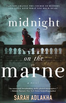Midnight on the Marne - Sarah Adlakha