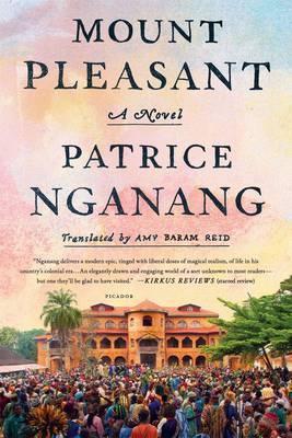 Mount Pleasant - Patrice Nganang