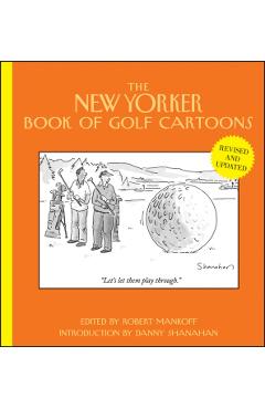 The New Yorker Book of Golf Cartoons - Robert Mankoff