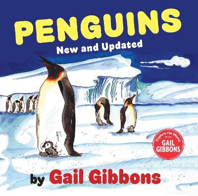 Penguins (New & Updated Edition) - Gail Gibbons