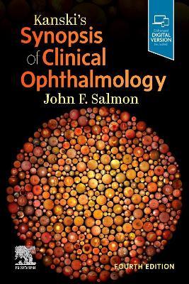 Kanski's Synopsis of Clinical Ophthalmology - John Salmon