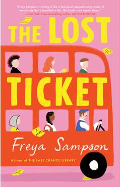 Poza produsului The Lost Ticket - Freya Sampson