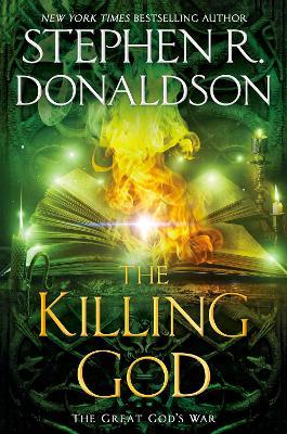 The Killing God - Stephen R. Donaldson