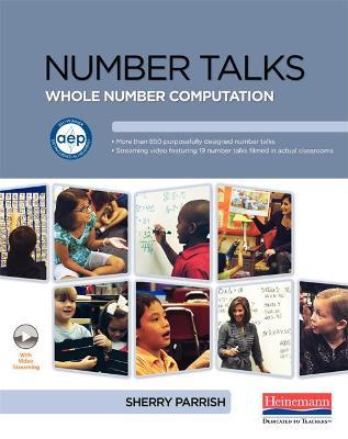 Number Talks: Whole Number Computation - Sherry D. Parrish