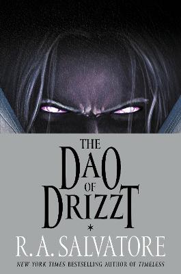 The DAO of Drizzt - R. A. Salvatore