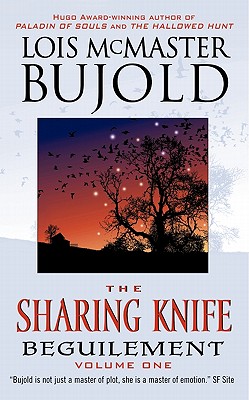 The Sharing Knife Volume One: Beguilement - Lois Mcmaster Bujold