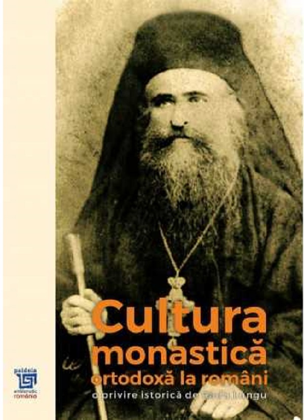 Cultura monastica ortodoxa la romani - Radu Lungu