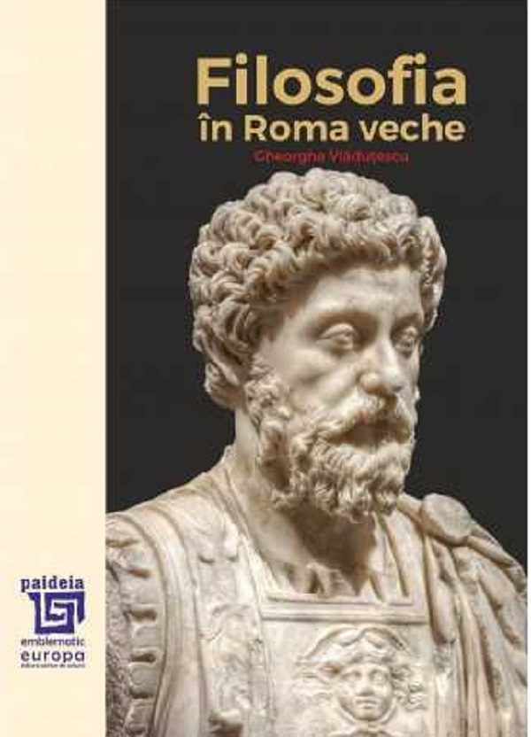 Filosofia in Roma veche - Gheorghe Vladutescu