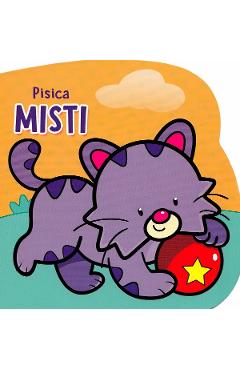 Coperta cărții 'Pisica Misti - Cécile Marbehant, Gabriel Cortina'